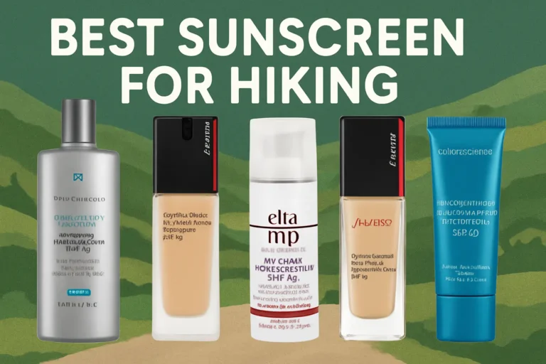 Five sunscreen products displayed against a green mountain landscape background with white text reading 'BEST SUNSCREEN FOR HIKING' at the top. Products shown from left to right: a silver bottle, two black tubes with beige liquid, a white cylindrical container labeled 'elta md', a black tube with beige liquid, and a blue tube labeled 'colorescience'